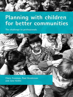 cover image of Planning with children for better communities